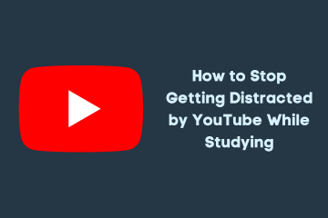 How to Stop Getting Distracted by YouTube While Studying