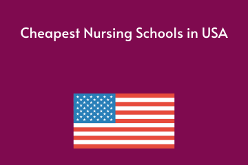 Cheapest Nursing Schools in USA